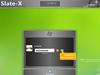 Slate-X by: Josephs
