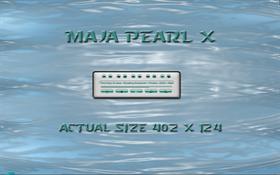 Maja Pearl X