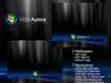 Vista Aurora Wallpaper Suite by: wstaylor