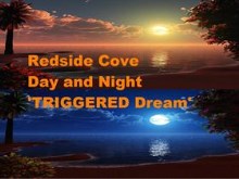 Redside Cove Triggered