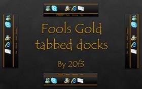 Fools Gold Tabbed Docks